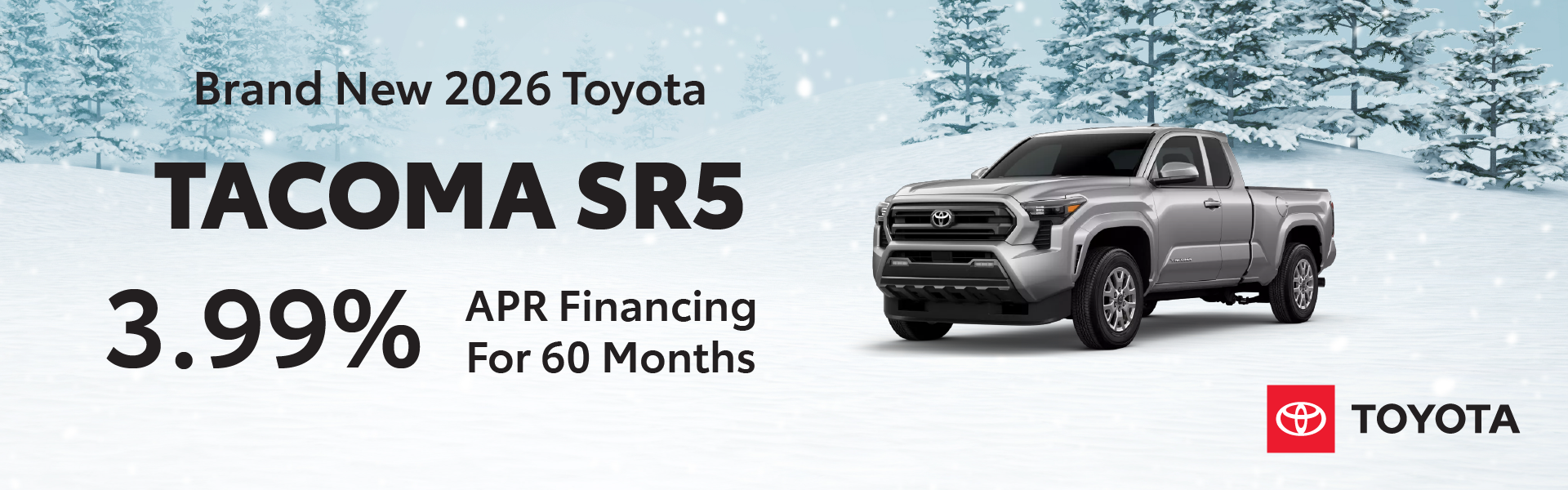Brand New 2026 Toyota Tacoma SR5